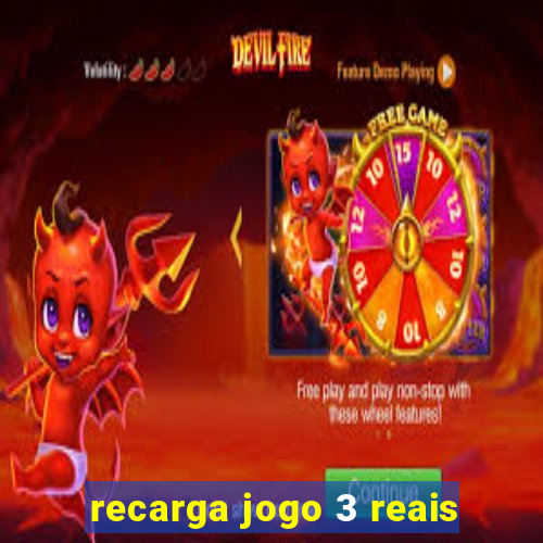 recarga jogo 3 reais